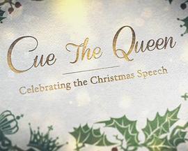 CueTheQueen:CelebratingtheChristmasSpeech