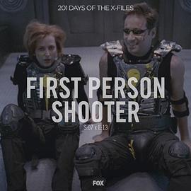 "TheXFiles"SE7.13FirstPersonShooter