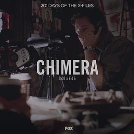 "TheXFiles"SE7.16Chimera