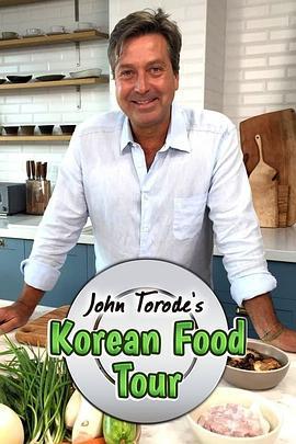 大厨JohnTorode的韩国美食之旅