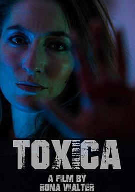 Toxica