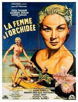 Lafemmeàl'orchidée