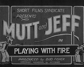 MuttandJeffinPlayingWithFire