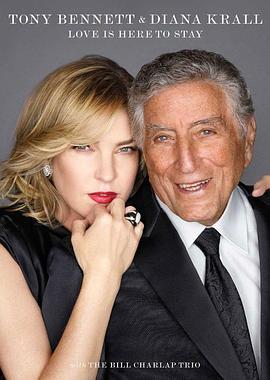 TonyBennett&DianaKrall:LoveIsHereToStay