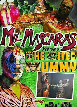 MilMascarasvs.theAztecMummy