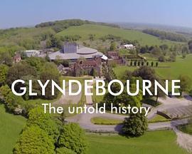 Glyndebourne:TheUntoldHistory
