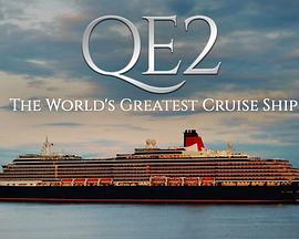 QE2:TheWorld'sGreatestCruiseShipSeason1