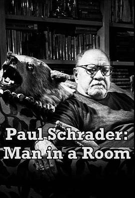 PaulSchrader:ManinaRoom