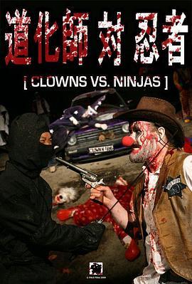 Clownsvs.Ninjas